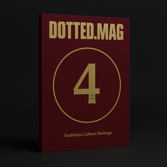 DOTTED.MAG 004 - 'HERITAGE'